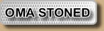 OMA IS STONED
