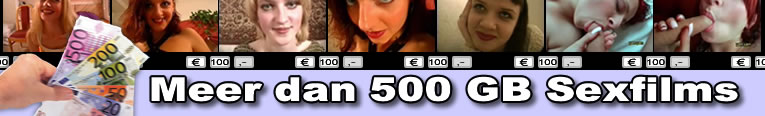 Meer dan 500 GB Geile Tiener Sexfilms